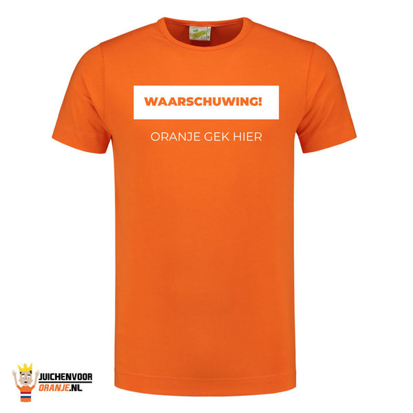 Waarschuwing oranje gek hier T-shirt